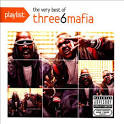 La Chat - Playlist: The Very Best of Three 6 Mafia