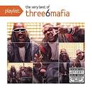 La Chat - Playlist: The Very Best of Three 6 Mafia