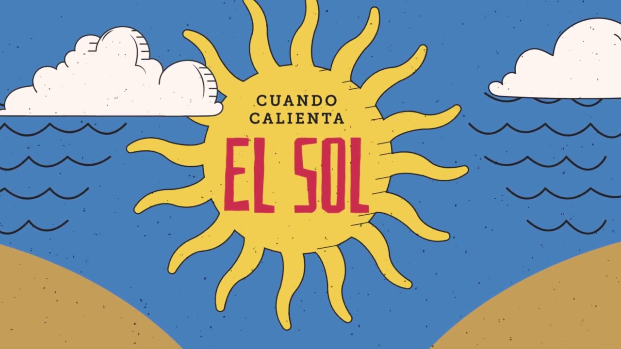 Cuando Calienta El Sol - Cuando Calienta El Sol