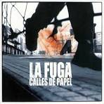 La Fuga - Calles de Papel