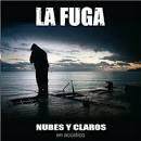 La Fuga - En Directo/Nubes y Claros