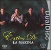 La Mákina - Exitos de la Makina