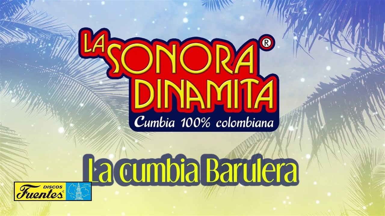 La Sonora Dinamita and Jorge Muñiz - Cumbia Barulera