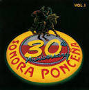 La Sonora Ponceña - 30th Anniversary, Vol. 1