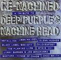 Re-Machined: A Tribute to Deep Purple's Machine Head