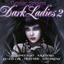 Gothic Spirits: Dark Ladies, Vol. 3