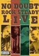 Rock Steady Live [DVD]