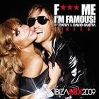 Kelly Rowland - F*** Me I'm Famous!: Ibiza Mix 2009