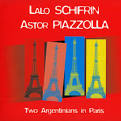 Lalo Schifrin - Two Argentinians in Paris