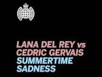 Lana Del Rey - Summertime Sadness (Lana Del Rey vs. Cedric Gervais) [Remix / Radio Edit]