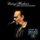 Larry Harlow - Live at Birdland