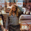 Larry Norman - Only Visiting This Planet