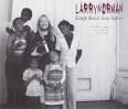 Larry Norman - Rough Street Love Letter