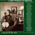 Larry Perkins - A Touch of the Past