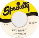 Larry Williams - Dizzy Miss Lizzy