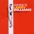 Larry Williams - Here's Larry Williams: The Specialty Rock'n'Roll Recordings