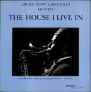 Archie Shepp - The House I Live In