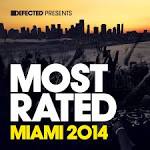 Larse - Defected Presents Most Rated Miami 2014