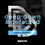 Larse - Deep Down & Defected, Vol. 6: Sonny Fodera