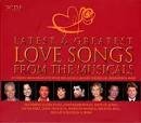 Royal Philharmonic Concert Orchestra - Latest & Greatest Love Songs from the Musicals