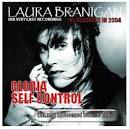 Laura Branigan - Gloria 2004/Self Control 2004