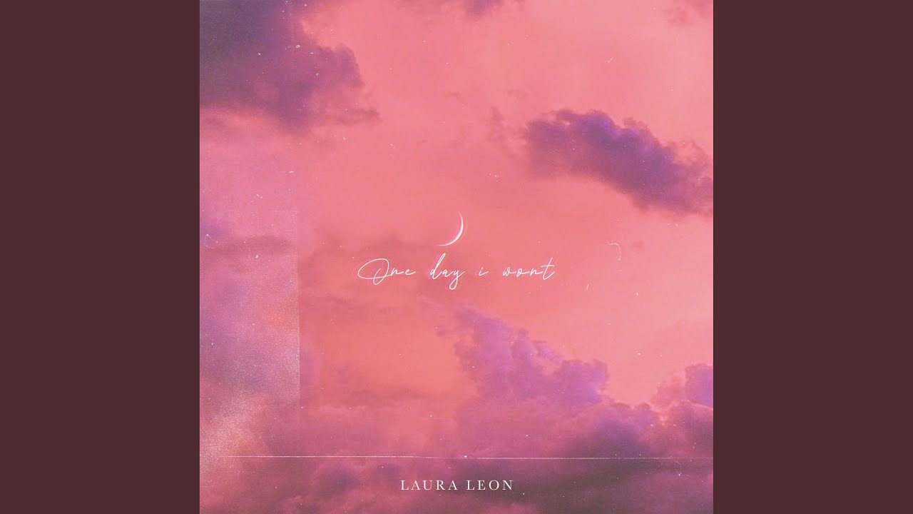 Laura León - One Day I Won't