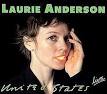Laurie Anderson - United States Live