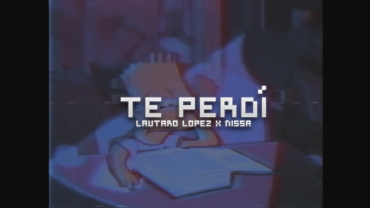 Lautaro Lopez, Nissa and Renzo - Te Perdi