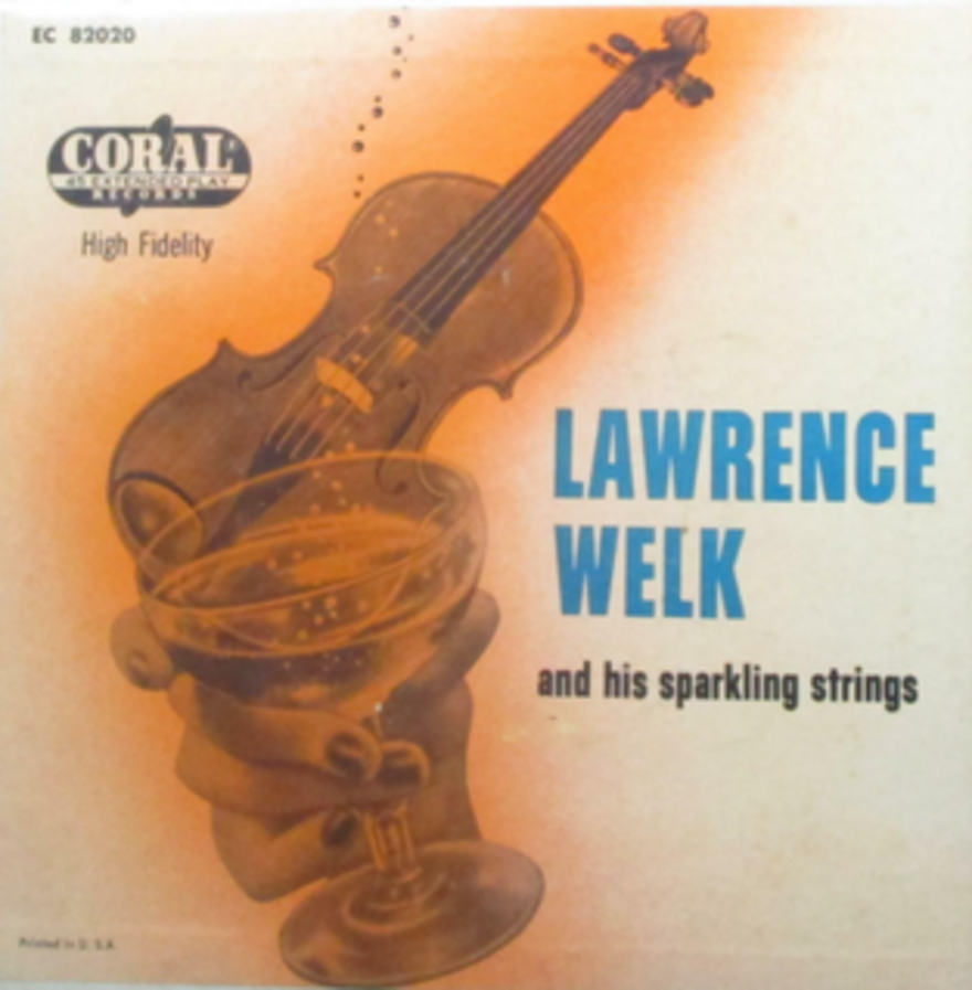 Lawrence Welk and His Sparkling Strings