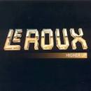 Le Roux - Higher Up: Live 1980
