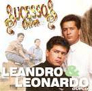 Leandro y Leonardo - Sucessos de Ouro