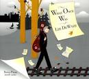 Lee DeWyze - What Once Was: Songs from 2006-2010