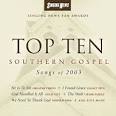 Legacy Five - Top Ten Southern Gospel Songs of 2003