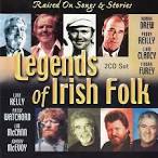 The Dubliners - Legends of Irish Folk: Raised on Songs & Stories