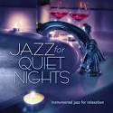 Leif Shires - Jazz for Quiet Nights