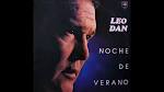 Leo Dan - Noche De Verano