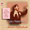Leo Reisman & His Orchestra - Maestro Sophisticate