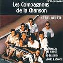 Les Compagnons de la Chanson - Le Bleu de l'Été