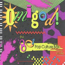 Bonnie Tyler - Like, Omigod! The '80s Pop Culture Box (Totally)