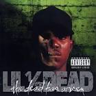 Lil 1/2 Dead - The Dead Has Arisen