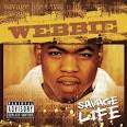 Lil' Boosie & Webbie - Savage Life