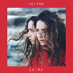 Lili Poe - Ça Ira