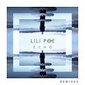 Lili Poe - Écho [Remixes]