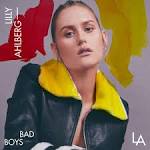 Lilly Ahlberg - Bad Boys