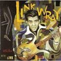 Link Wray - Walkin' with Link