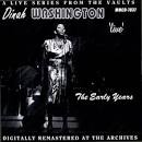 The Dinah Washington Trio - Live the Early Years