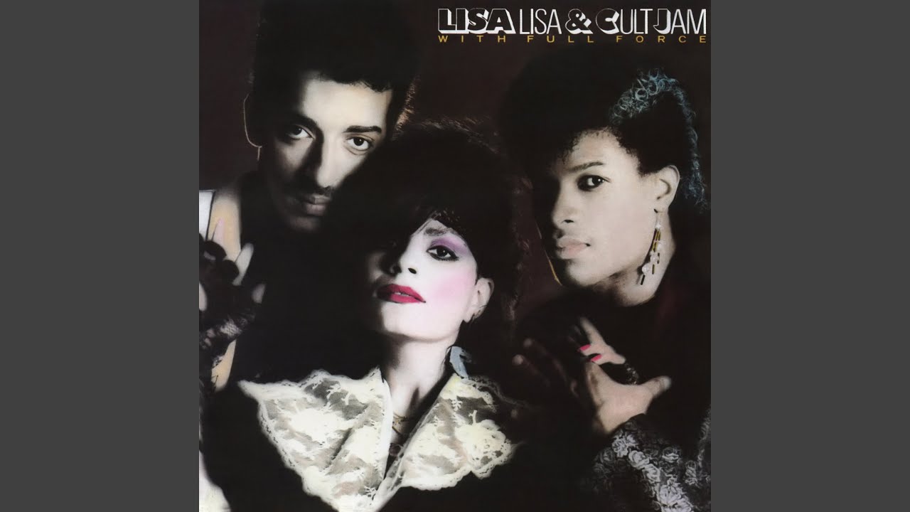 Lisa Lisa, Full Force and The Cult Jam - Can You Feel the Beat