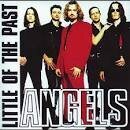 Little Angels - Little of the Past