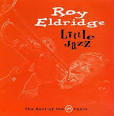 Roy Eldridge And His Central Plaza Dixielanders - Little Jazz: The Best of the Verve Years
