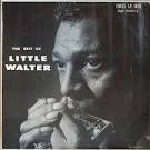 Little Walter - The Best of Little Walter [Macomba]